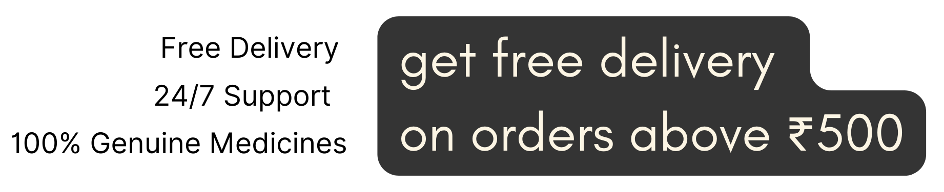 Free delivery on orders above ₹500